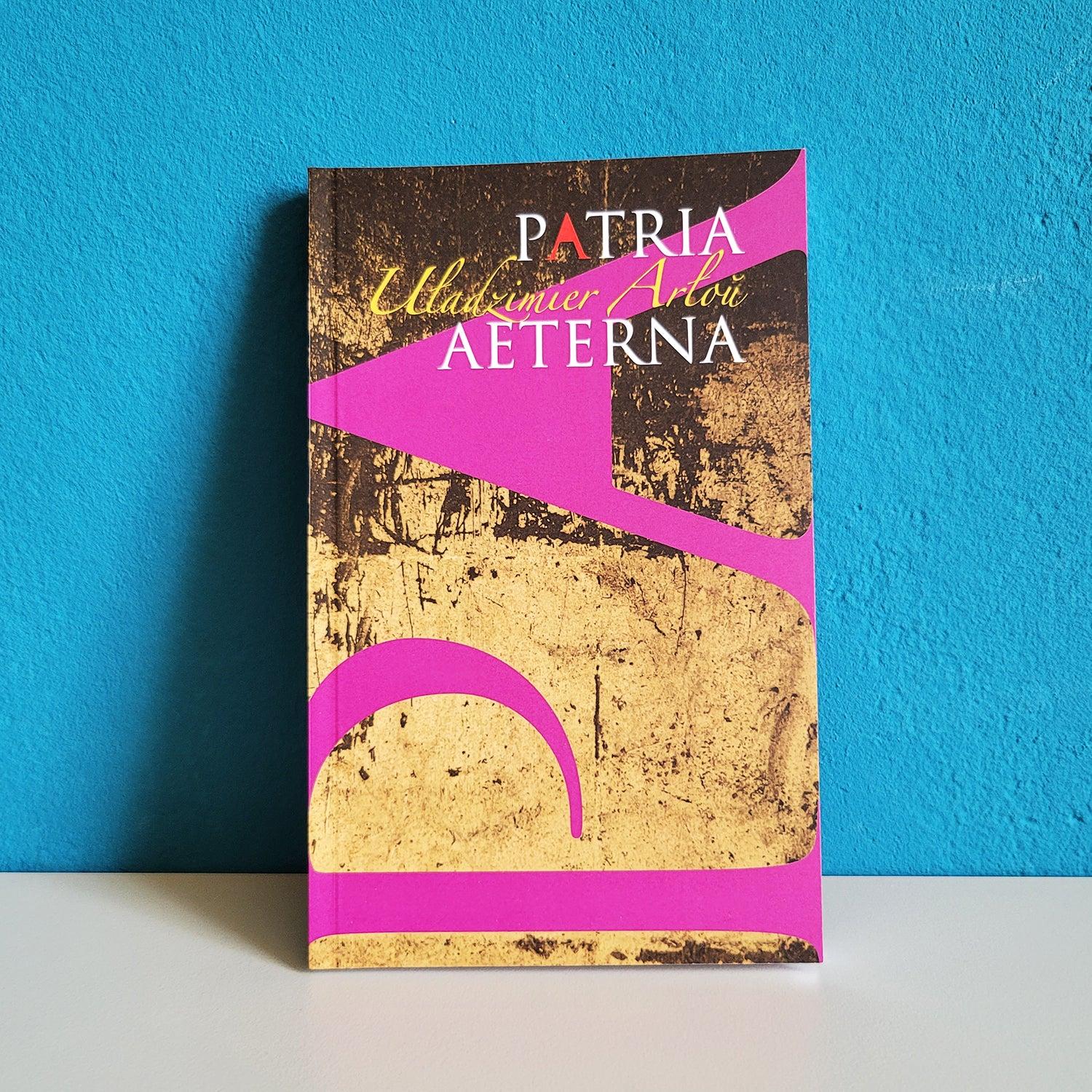 Image for Patria Aeterna — Уладзімір Арлоў