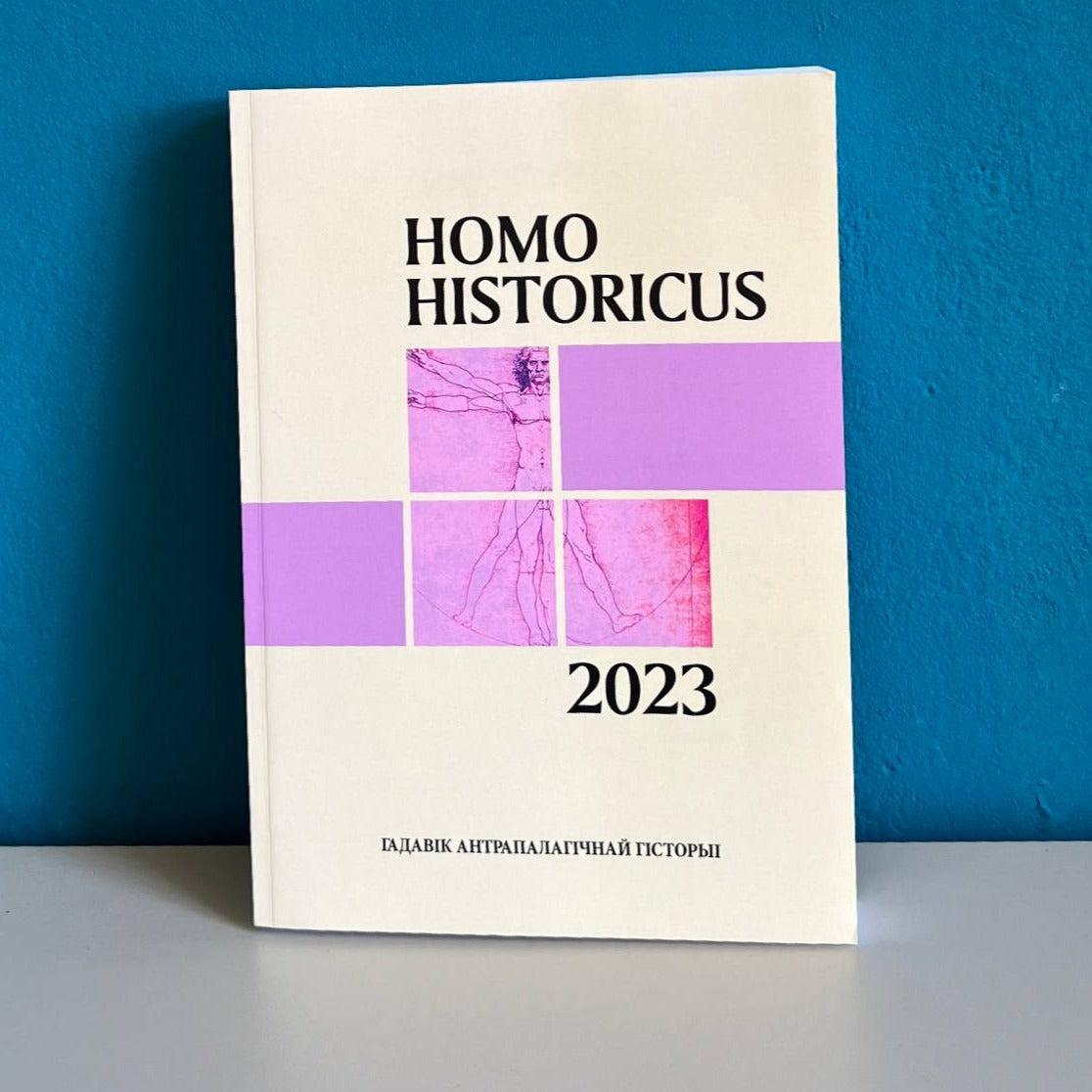 Image for Homo historicus. Гадавік антрапалагічнай гісторыі